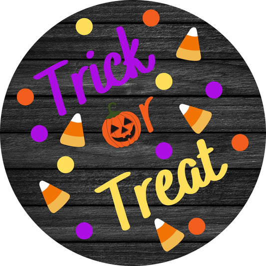 Trick or treat Halloween wreath sign with candy corn and pumpkin, round Halloween wreath attachment, orange purple yellow black metal sign