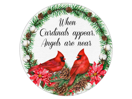 Cardinal Christmas Wreath SIgn, When Cardinals Appear Angels Are Near, signs for wreaths