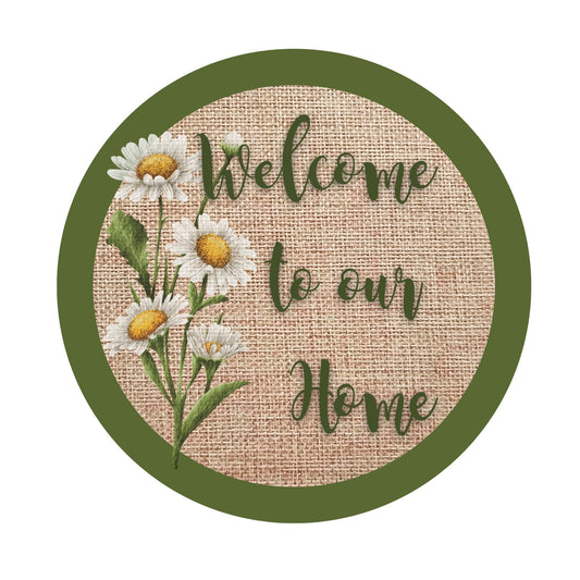 Burlap and Daisies Welcome to our Home Wreath Sign, Green Daisy welcome sign, Year-round wreath sign, Everyday wreath sign