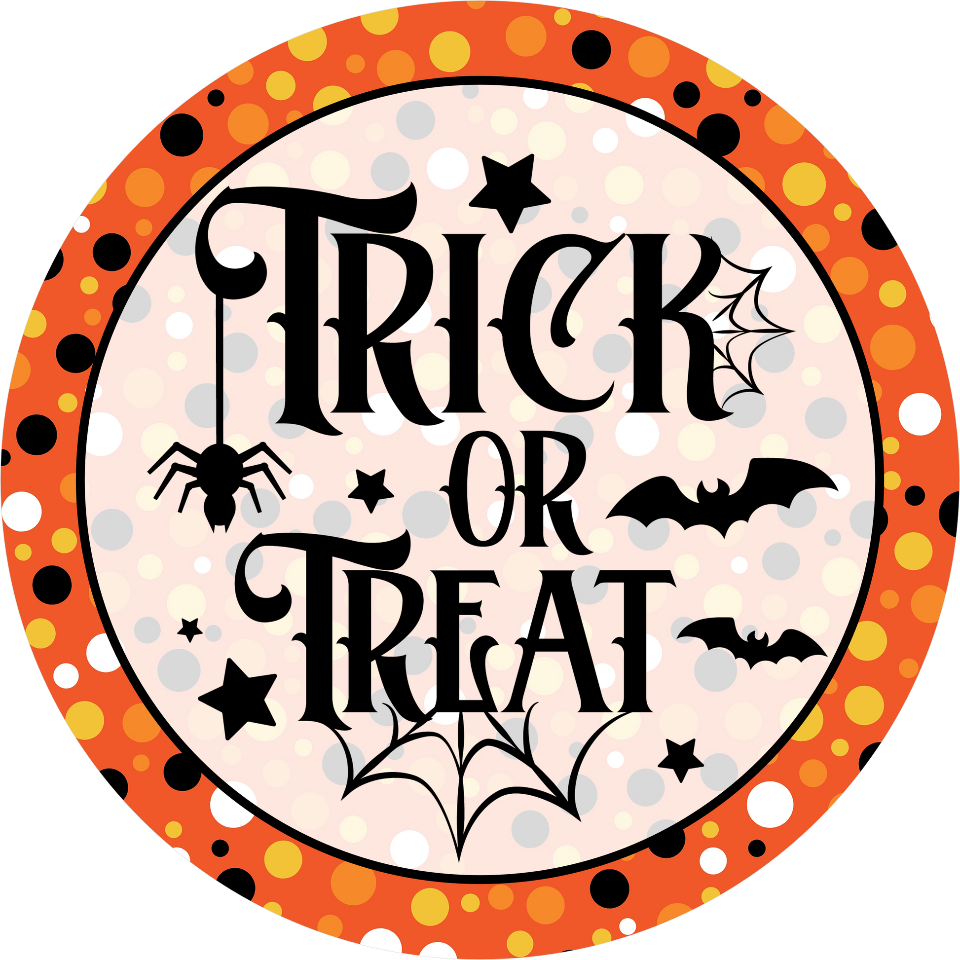 Orange Border Trick or Treat Round Wreath Sign