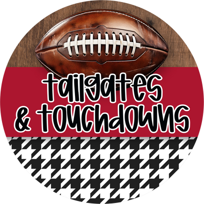 Tailgates and Touchdowns Football Houndstooth Wood Round Wreath Sign