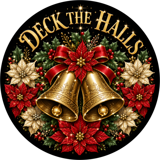 Deck the Halls — Christmas Round Wreath Sign