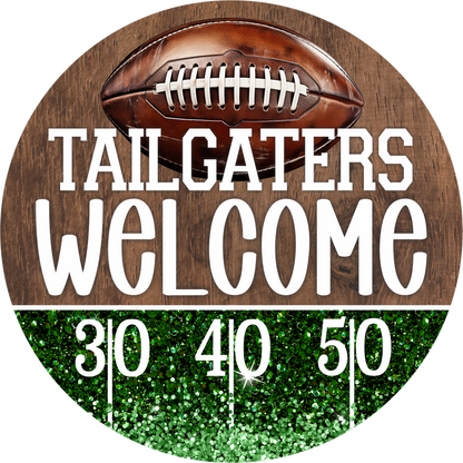 Tailgaters Welcome Glitter Round Wreath Sign