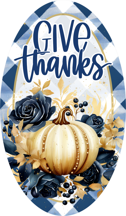 Give Thanks White Pumpkin Blue Roses Buffalo Plaid Oval Wreath Sign