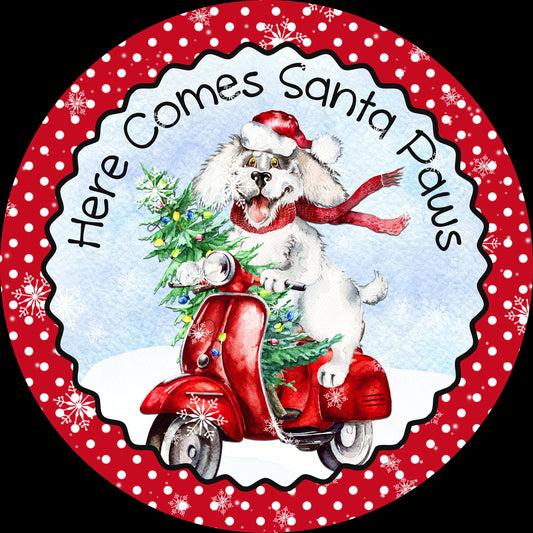 Santa paws christmas sign, holiday dog lover sign for wreath, pick your size wreath attachment, signs for wreaths