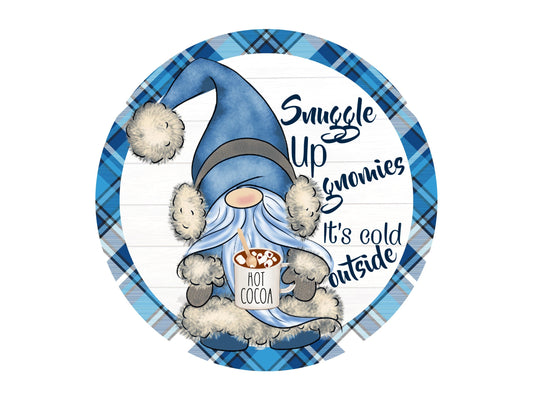 Winter Gnome Blue Wreath Sign, Hot Cocoa Cold Outside Wreath Attachment, Snuggle up Gnomies it's cold outside metal sign, signs for wreaths