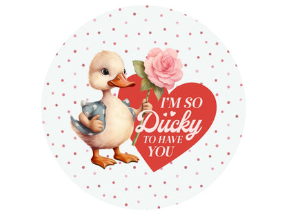 Ducky to Have You Round Metal Wreath Sign, Duck Valentine Sign for DIY Crafting, Wreath Supplies, Farm Animal Valentine Art,