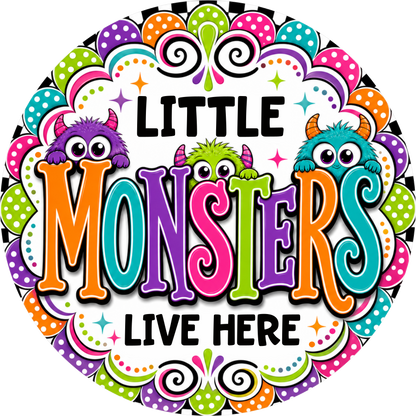 Little Monsters Round Wreath Sign