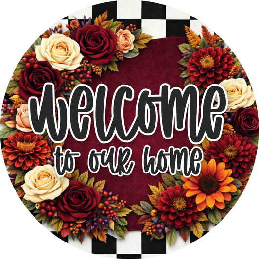 Maroon and Black Checkered Welcome to Our Home with Rose Round Wreath Sign