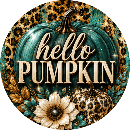 Teal Leopard Print Hello Pumpkin Round Wreath Sign