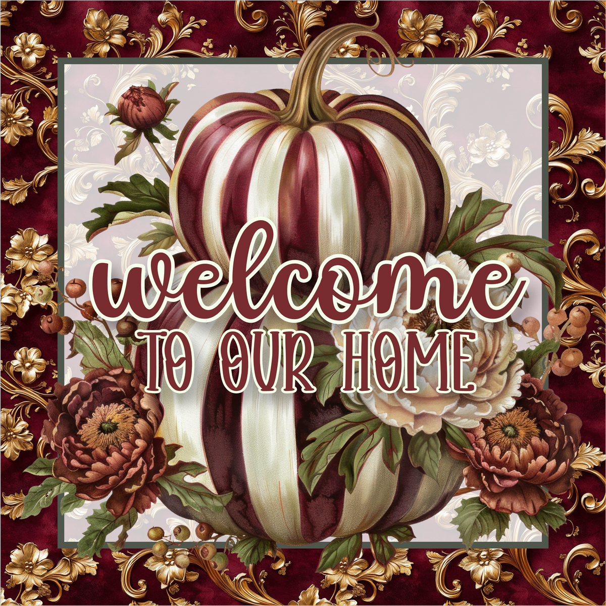 Burgundy Striped Pumpkin Welcome to Our Home Square Wreath Sign
